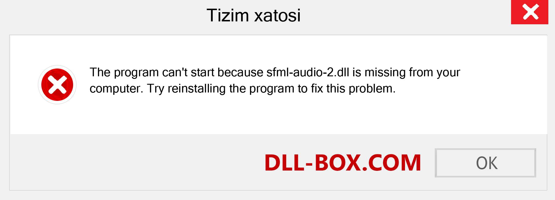 sfml-audio-2.dll fayli yo'qolganmi?. Windows 7, 8, 10 uchun yuklab olish - Windowsda sfml-audio-2 dll etishmayotgan xatoni tuzating, rasmlar, rasmlar